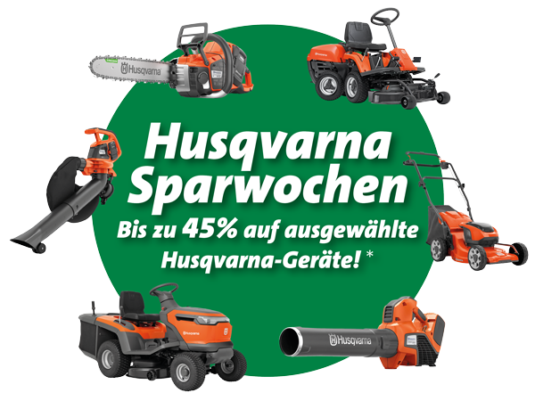 Husqvarna Sparwochen 2026 - M&auml;hroboter, Rasenm&auml;her, Aufsitzm&auml;her und mehr